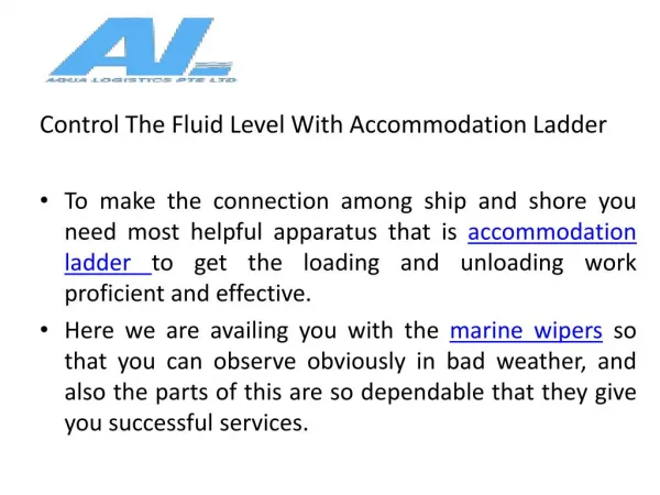 Control the fluid level with accommodation ladder
