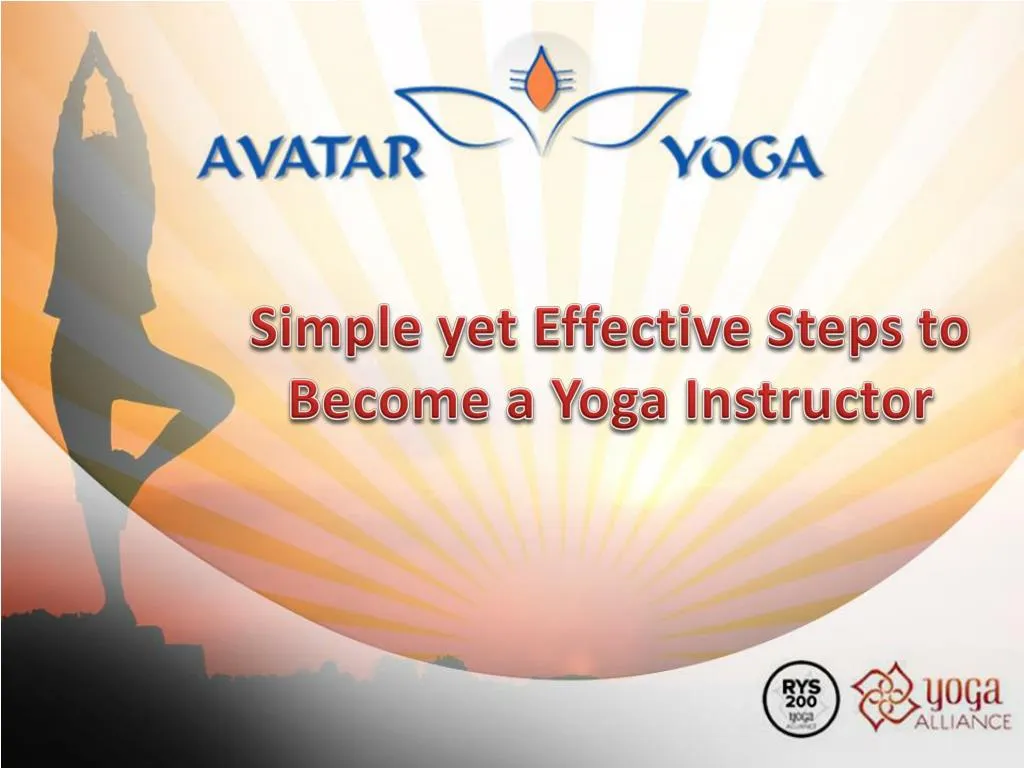 simple yet effective steps to become a yoga instructor