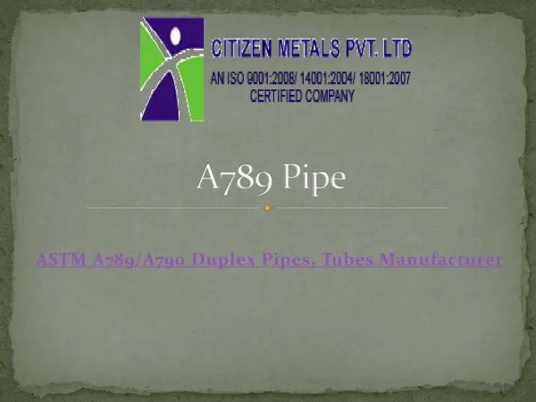 A789 pipe