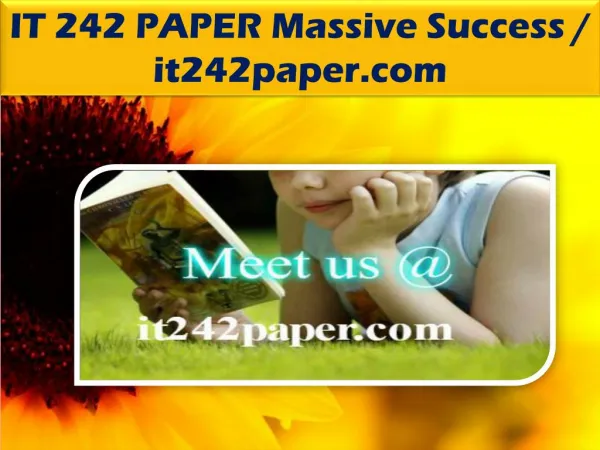 IT 242 PAPER Massive Success / it242paper.com