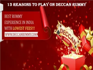 13 Reasons to play in Deccan rummy - slide 1