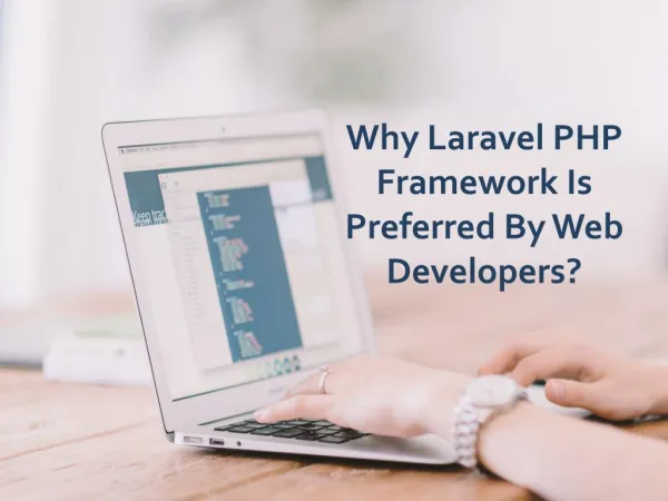 Why Laravel PHP Framework Is Preferred By Web Developers?