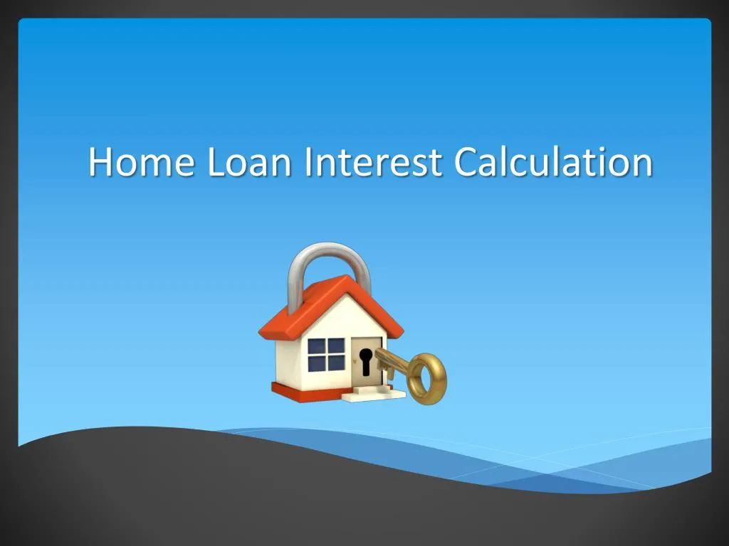 home loan interest calculation
