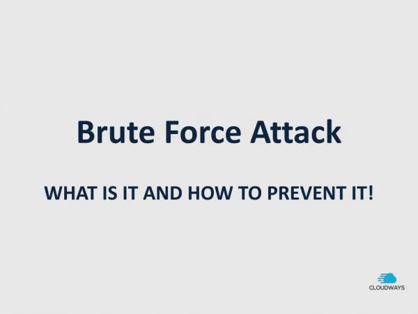 Brute Force Attack - WHAT IS IT AND HOW TO PREVENT IT!