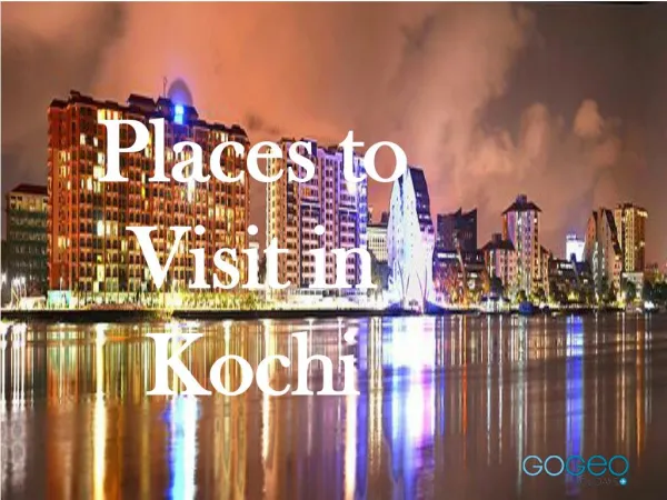 Visit the best Tourist Places in Kochi | Kerala Tour Packages