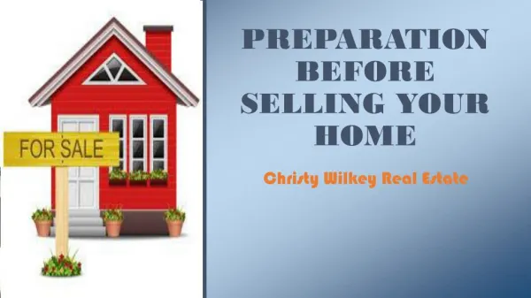 Preparation Before Selling Your Home