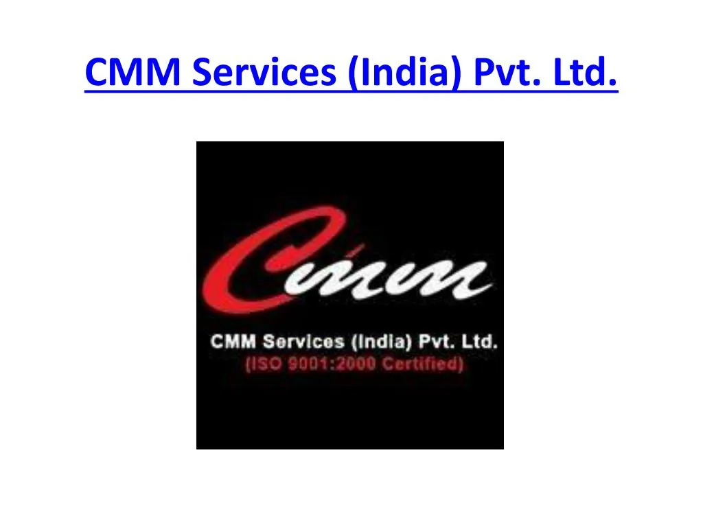 cmm services india pvt ltd