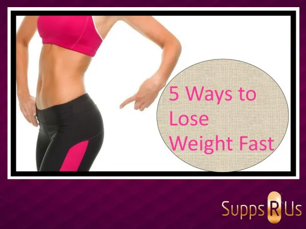 5 Ways to Lose Weight Fast