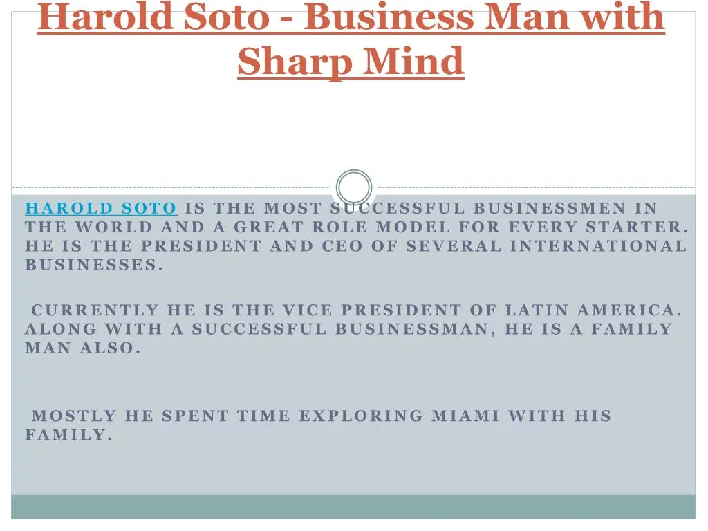 harold soto business man with sharp mind