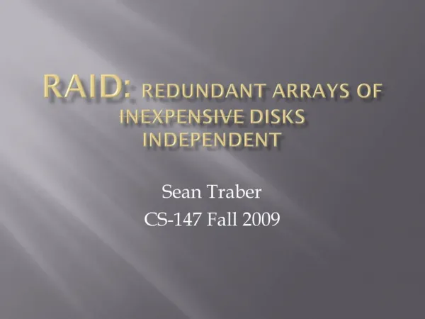 Raid: redundant arrays of inexpensive disks INDEPENDENT
