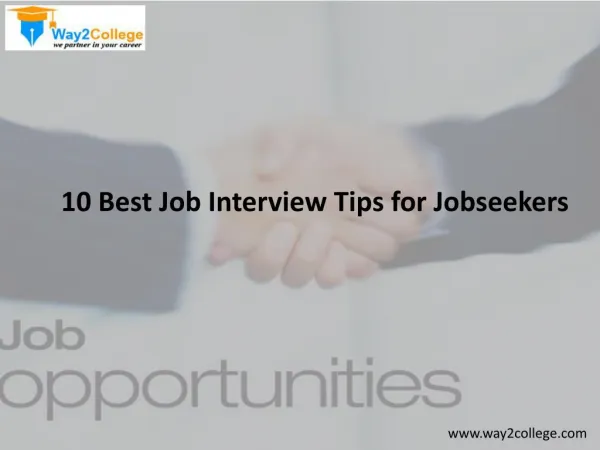 10 Best Job Interview Tips for Jobseekers