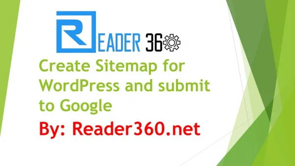 How to Create Sitemap for WordPress and submit to Google 2017 Reader360.net