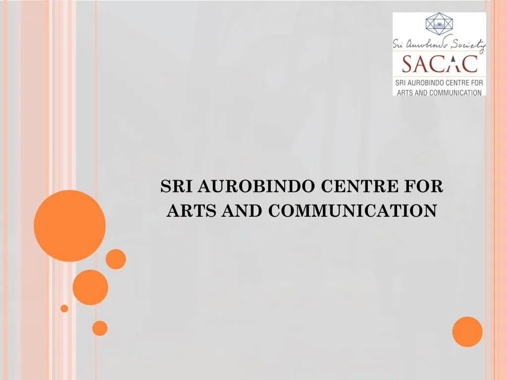 sri aurobindo centre for arts and communication