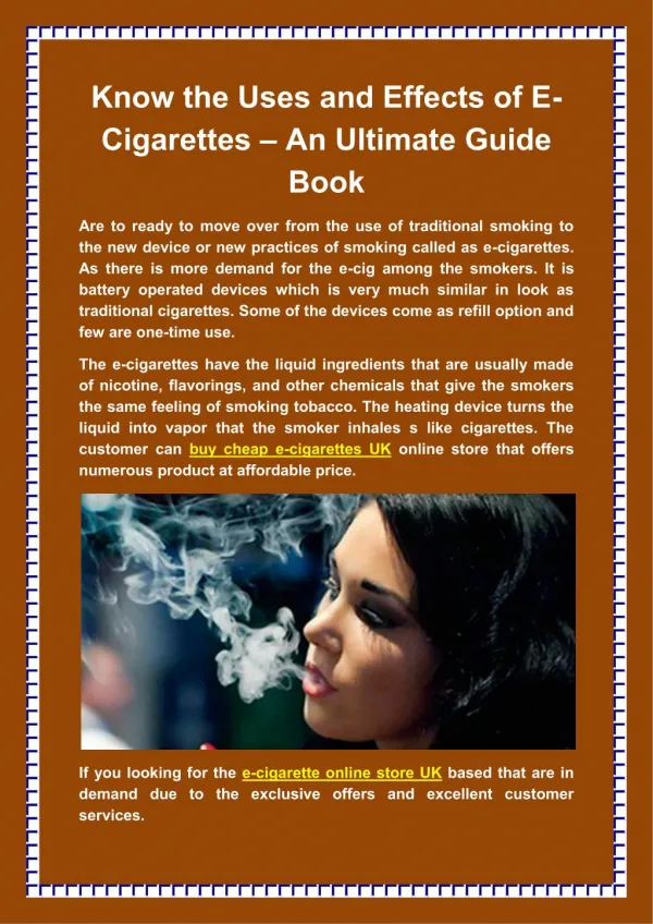 Know the Uses and Effects of E-Cigarettes – An Ultimate Guide Book