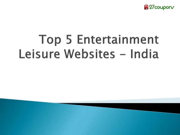 Top 5 entertainment leisure websites