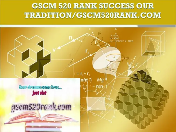 GSCM 520 RANK Success Our Tradition/gscm520rank.com