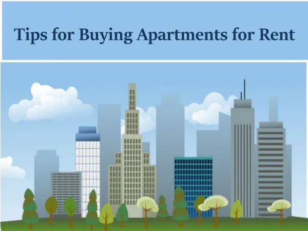 Tips for Buying Apartments for Rent