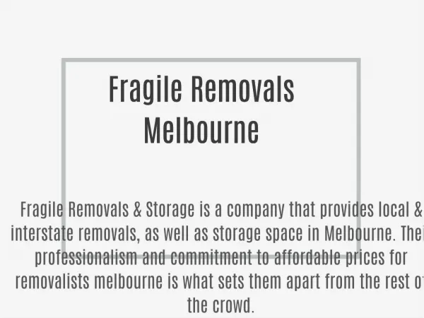 Fragile Removals Melbourne