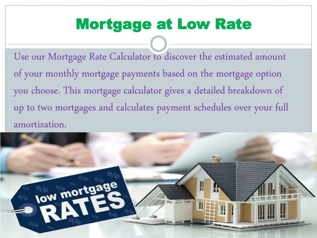 mortgage at low rate