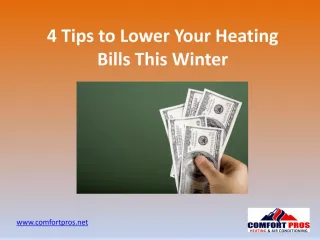 4 Tips to Lower Your Heating Bills This Winter - slide 1