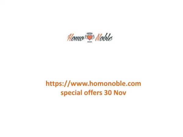 www.homonoble.com special offers 30 Nov