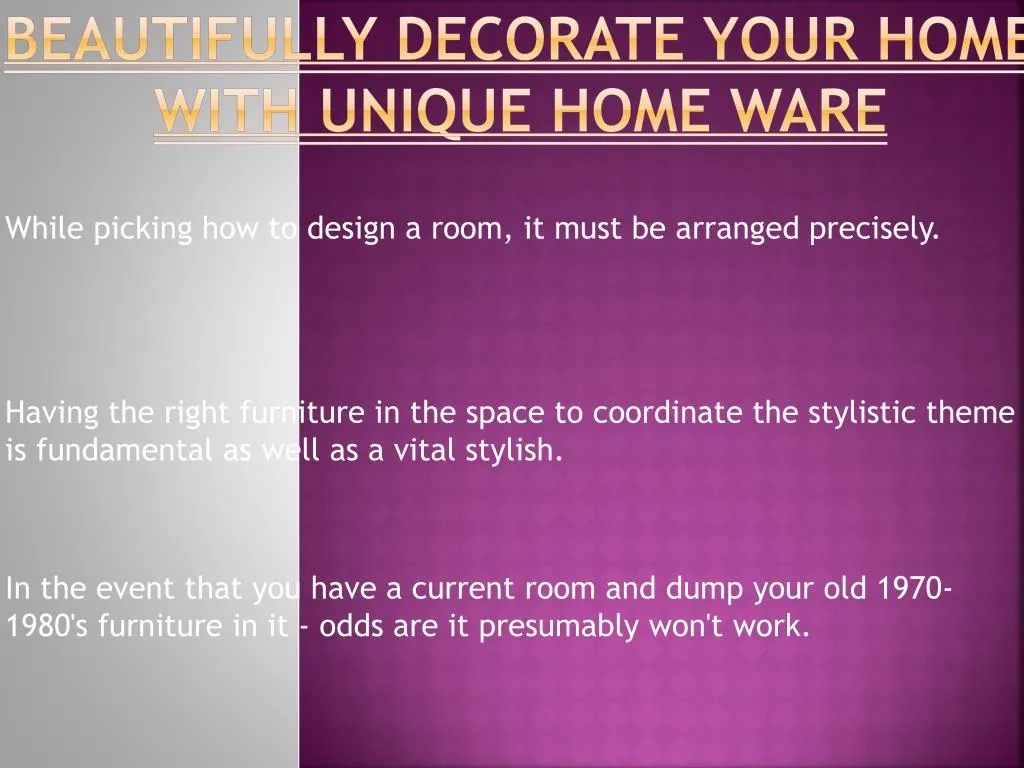 beautifully decorate your home with unique home ware