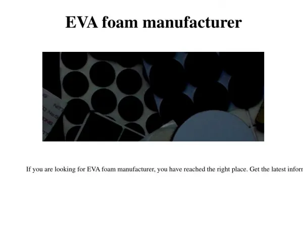 EVA foam manufacturer