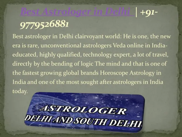 Best Astrologer in Delhi | 91-9779526881