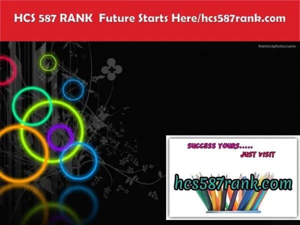 HCS 587 RANK Future Starts Here/hcs587rank.com