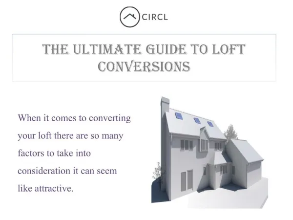The Ultimate Guide to Loft Conversions - CIRCL