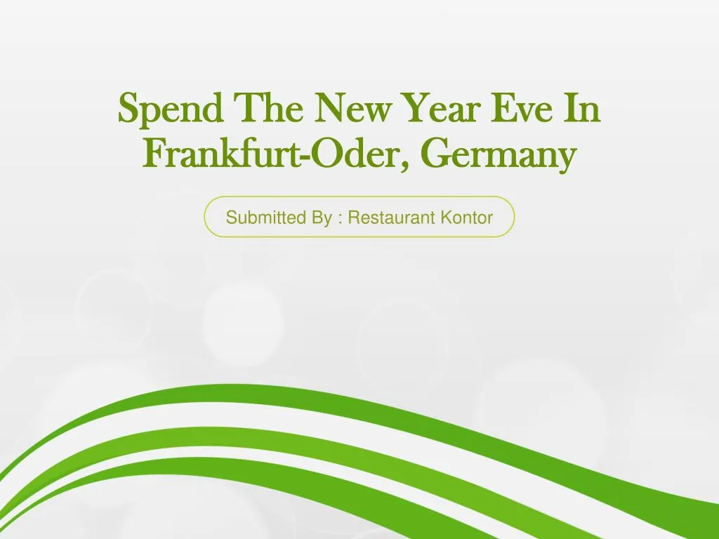 spend the new year eve in frankfurt oder germany