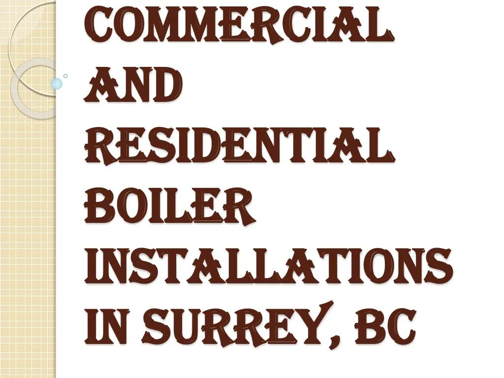 commercial and residential boiler installations in surrey bc
