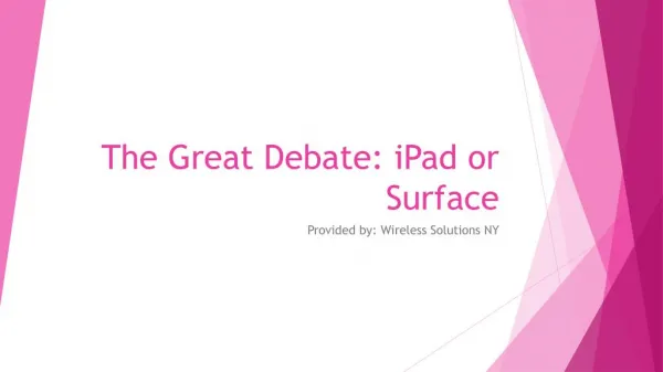 The Great Debate iPad or Surface - iPad or Surface