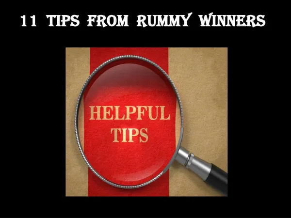 11 Tips from Rummy winners