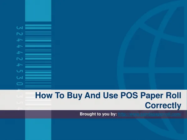 How To Buy And Use POS Paper Roll Correctly