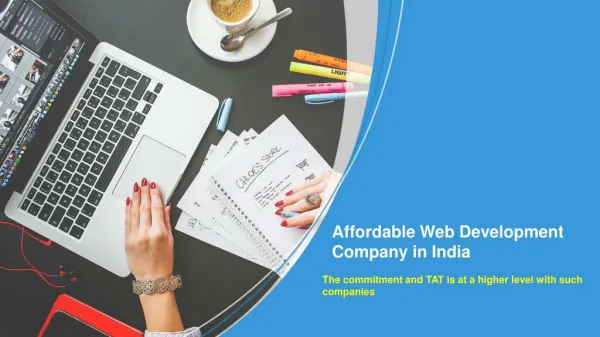 Why Should You Go For An Affordable Web Development Company In India?