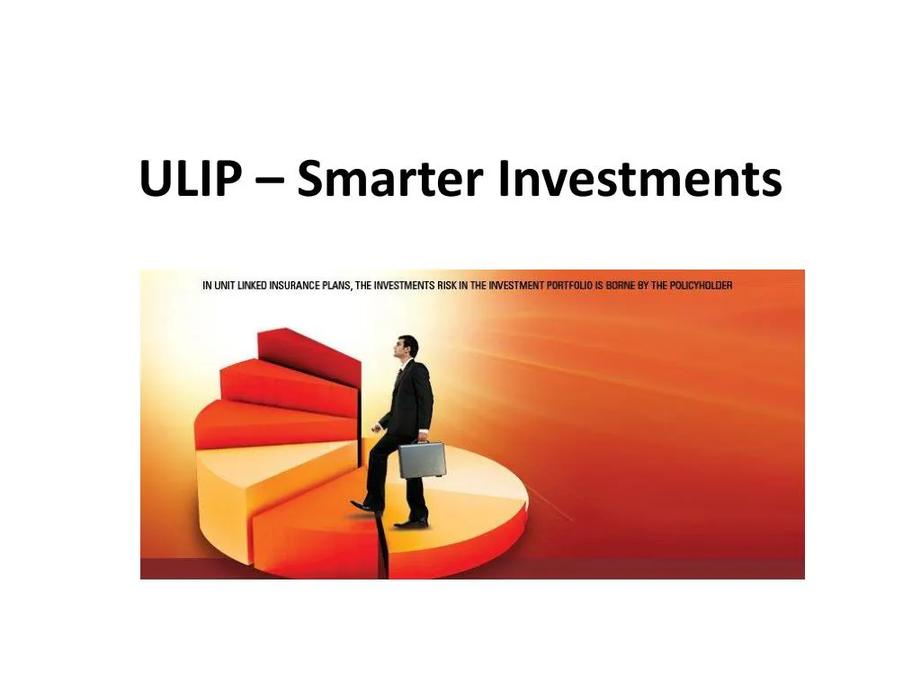 ulip smarter investments