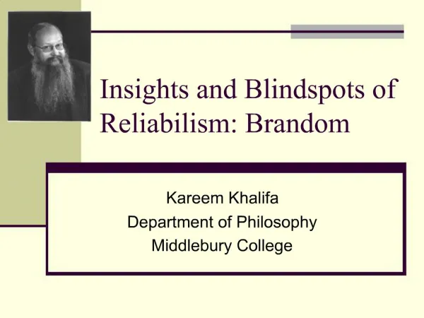 Insights and Blindspots of Reliabilism: Brandom