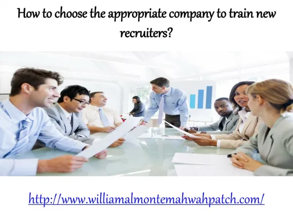 How to choose the appropriate company to train new recruiters?