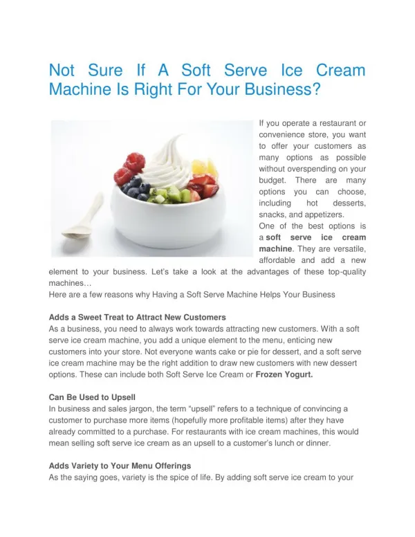 Not Sure If A Soft Serve Ice Cream Machine Is Right For Your Business?