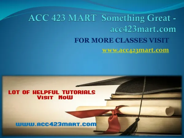 ACC 423 MART Something Great -acc423mart.com