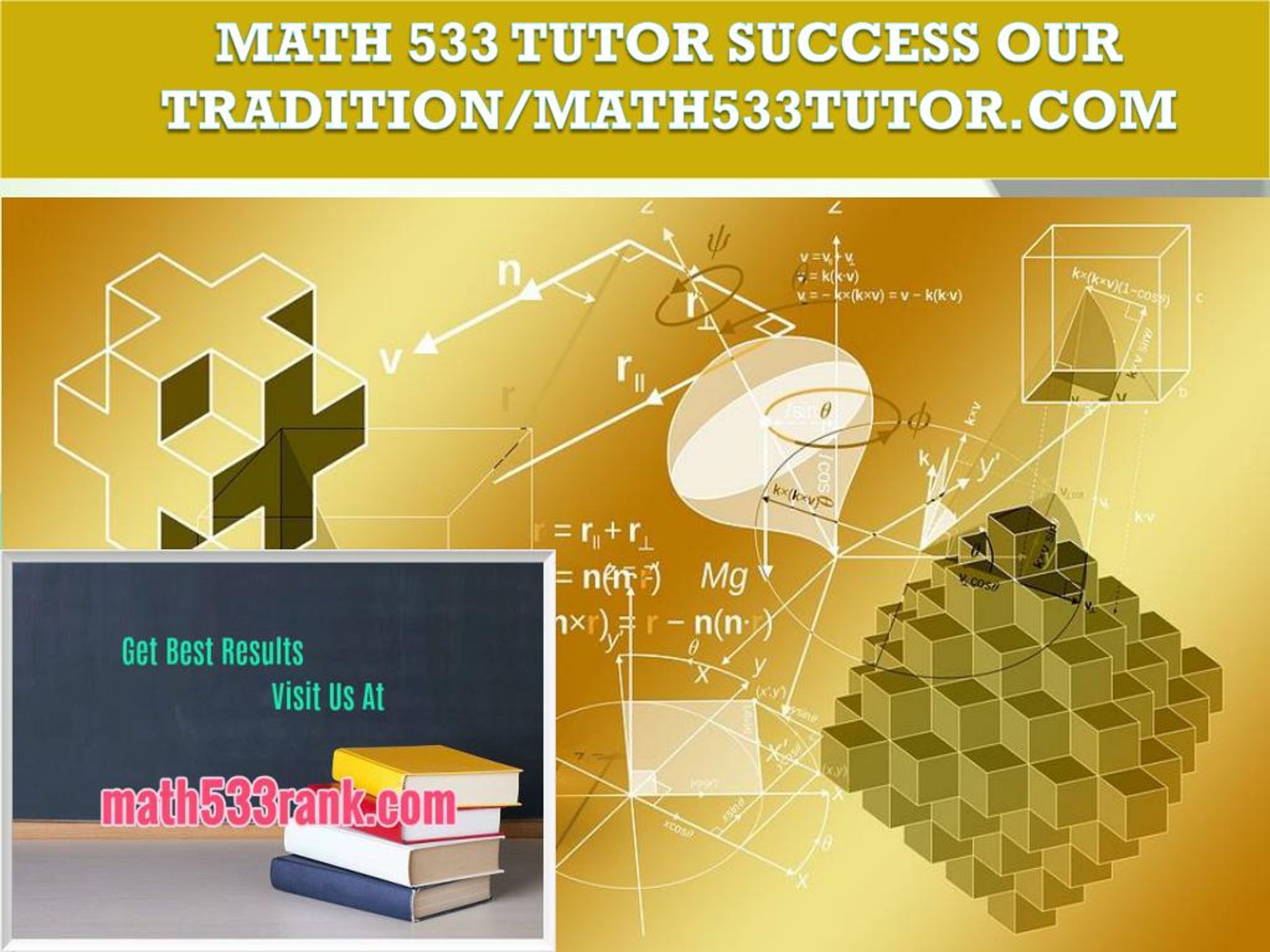 PPT - MATH 533 TUTOR Success Our Tradition/math533tutor.com PowerPoint ...