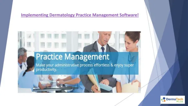 Dermatology Practice Management