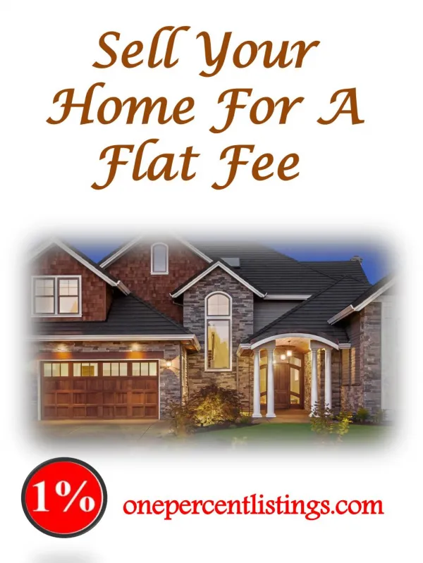 Sell Your Home For A Flat Fee