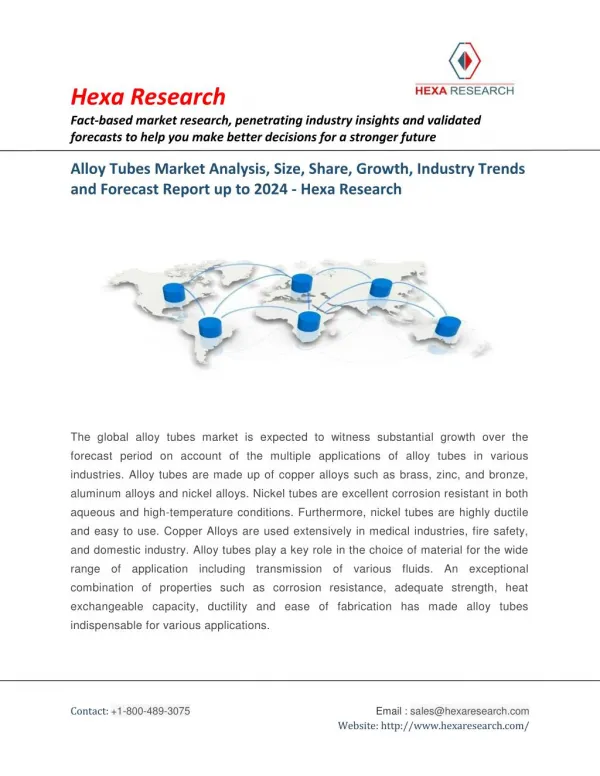 Alloy Tubes Market Share, Size, Analysis, Growth, Trends and Forecasts, 2016 to 2024 | Hexa Research