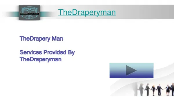 The DraperyMan