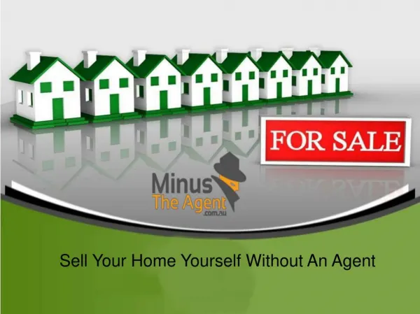 Sell Your Home Yourself Without An Agent