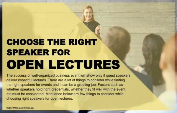 Things to consider while hiring speakers for open lectures.