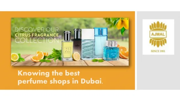 Knowing the best perfume shops in Dubai
