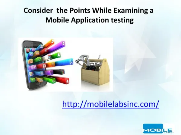 Consider the Points While Examining a Mobile Application testing